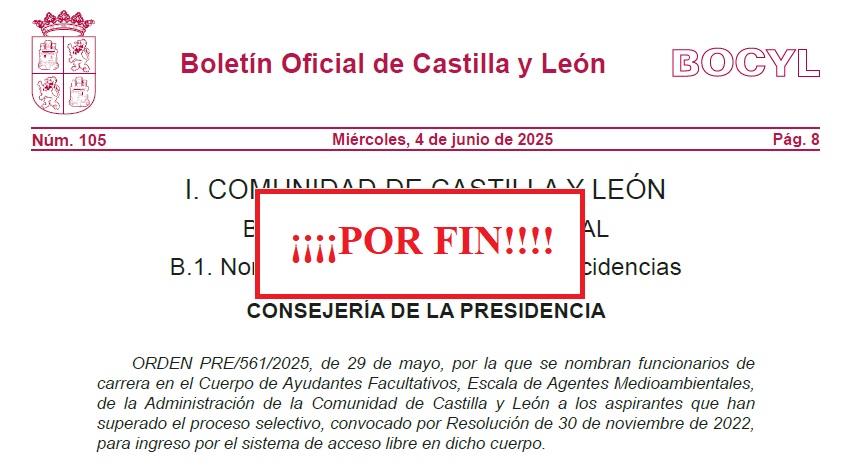 HOY SE HAN  NOMBRADO FUNCIONARIOS DE CARRERA DEL CUERPO DE AYUDANTES FACULTATIVOS DE LA ESCALA DE AGENTES MEDIOAMBIENTALES DE LA JUNTA DE CASTILLA Y LEÓN A LOS ASPIRANTES QUE HAN SUPERADO EL PROCESO SELECTIVO CONVOCADO EN NOVIEMBRE DE 2022 